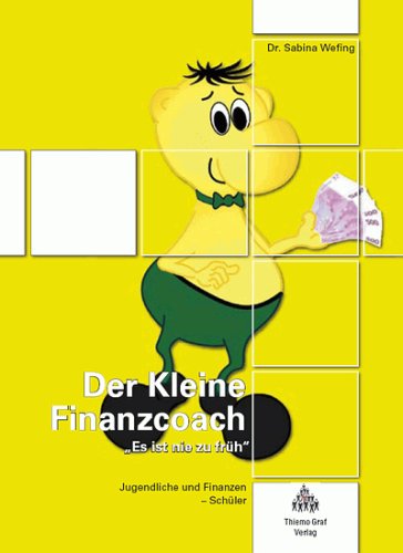 Der Kleine Finanzcoach - Es ist nie zu früh