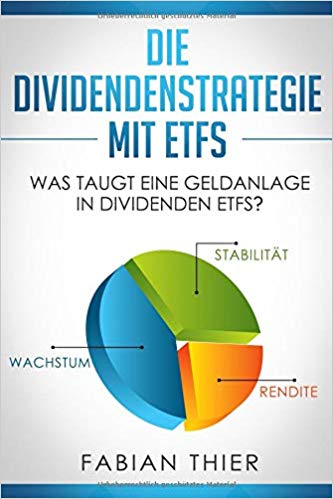 Die Dividendenstrategie mit ETFs: Was taugt eine Geldanlage in Dividenden ETFs? Die Dividendenstrategie mit ETFs: Was taugt eine Geldanlage in Dividenden ETFs?